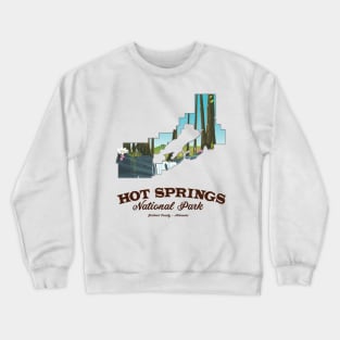 Hot springs national park Crewneck Sweatshirt